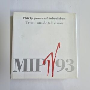 Mip-Tv 93 Thirty Years of Television hardcover